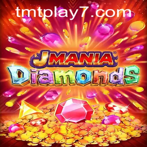 Exploring the Fascinating World of JManiaDiamonds: A Comprehensive Guide
