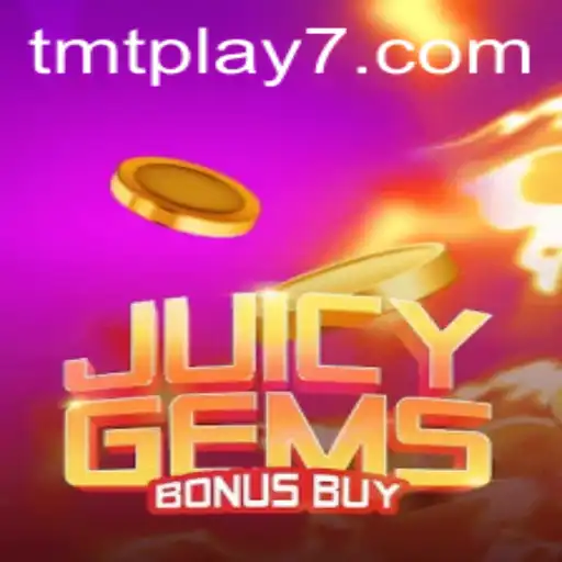 Discover the Excitement of JuicyGemsBonusBuy at TMTPlay