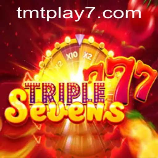 Exploring the Exciting World of 777TripleSeven at tmtplay