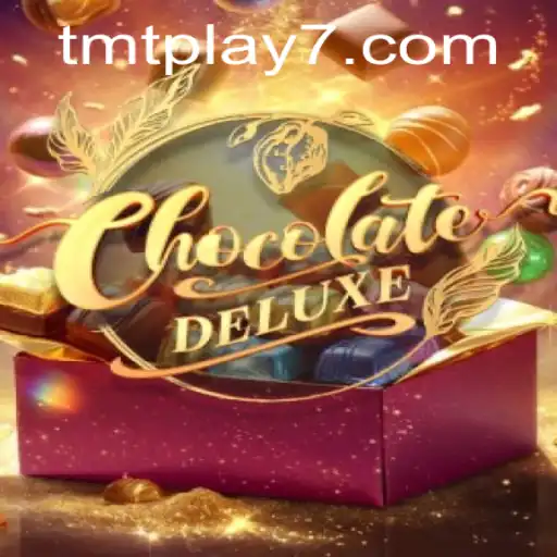 Discovering ChocolateDeluxe: An Engaging Adventure with TMTPlay