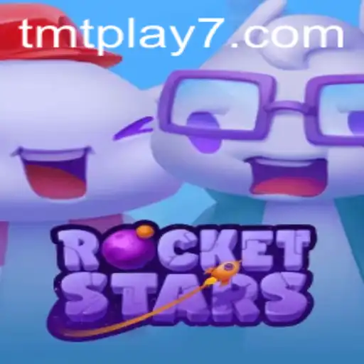 RocketStars: A Thrilling Gaming Experience with tmtplay