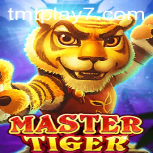 MasterTiger: A New Gaming Sensation with TMTPlay